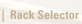 RACK SELECTOR